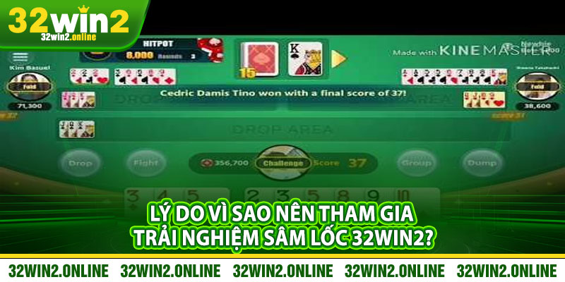 Lý do vì sao nên tham gia trải nghiệm Sâm Lốc 32win2?